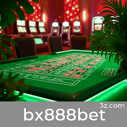 bx888bet: Um Mundo de Jogos Selecionados e Excelentes