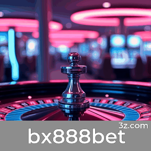 bx888bet: Confiabilidade e Entretenimento Garantidos